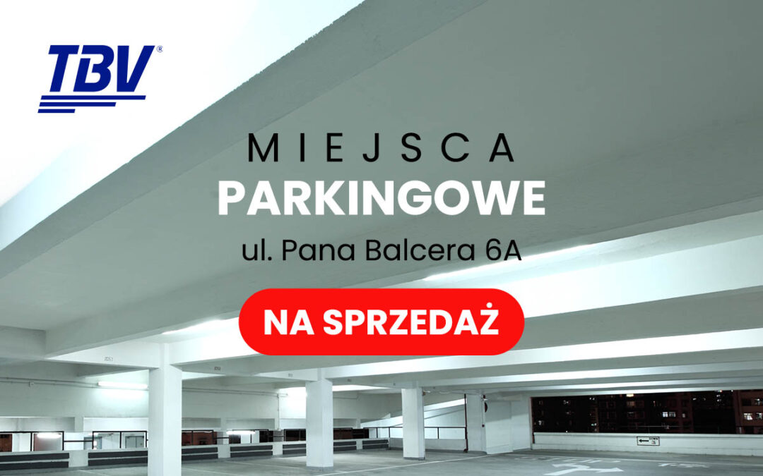 Miejsca parkingowe na sprzedaż