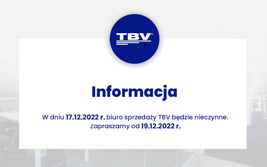 Informacja z Biura TBV