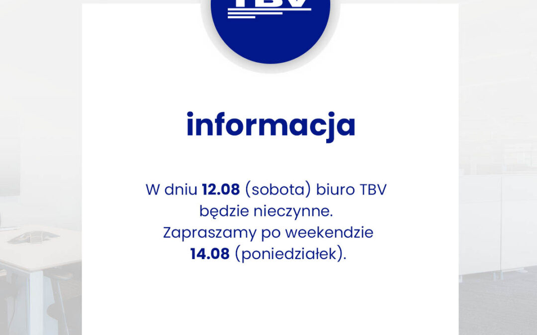 Biuro nieczynne w dniu 12.08