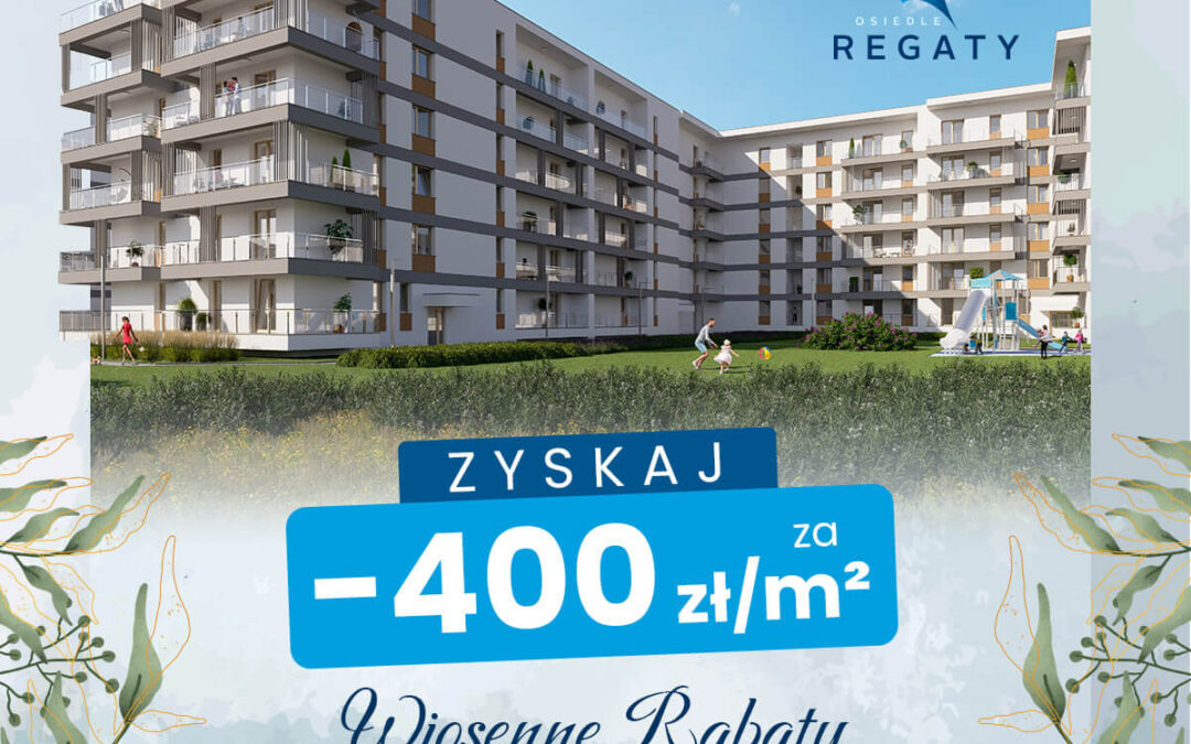 Wakacyjne rabaty na Osiedlu Regaty