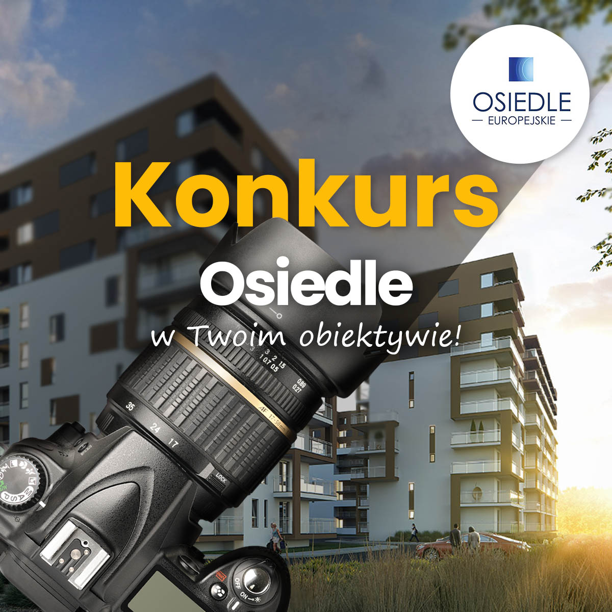 Ogłaszamy konkurs „Osiedle w Twoim obiektywie”